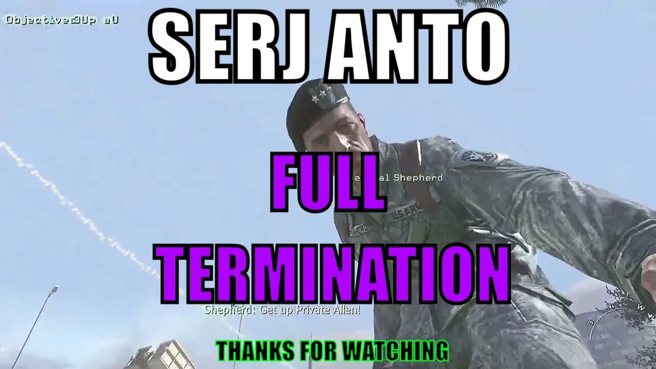 Serj Anto - Full Termination MW2 Edit.