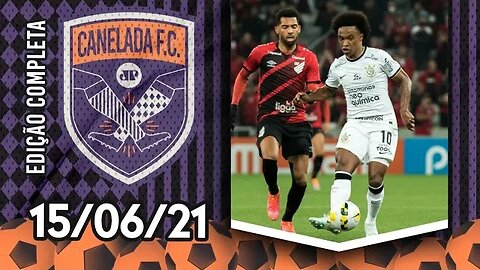 Corinthians CEDE EMPATE ao Athletico-PR e PERDE CHANCE de DORMIR na LIDERANÇA! | CANELADA (15/06/22)