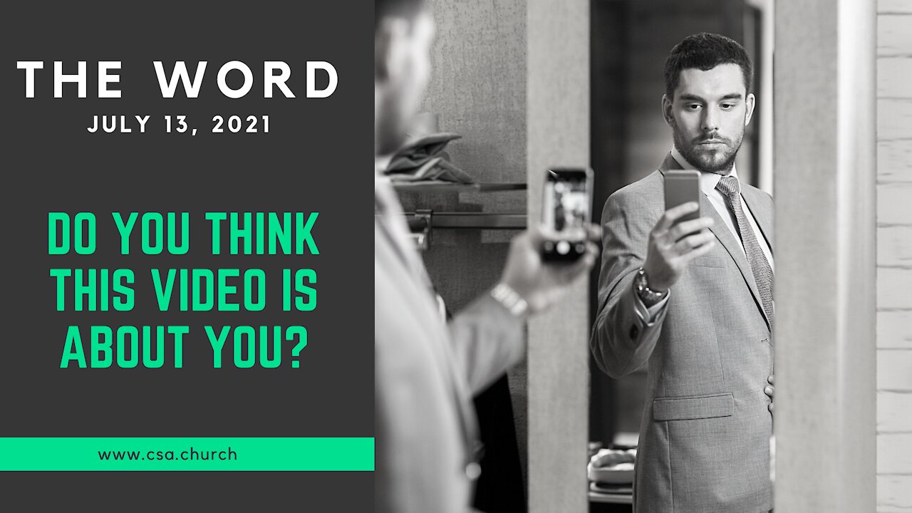 The Word: July 13, 2021