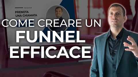 Come Creare Un Funnel Efficace Per Farti Contattare Dai Tuoi Clienti