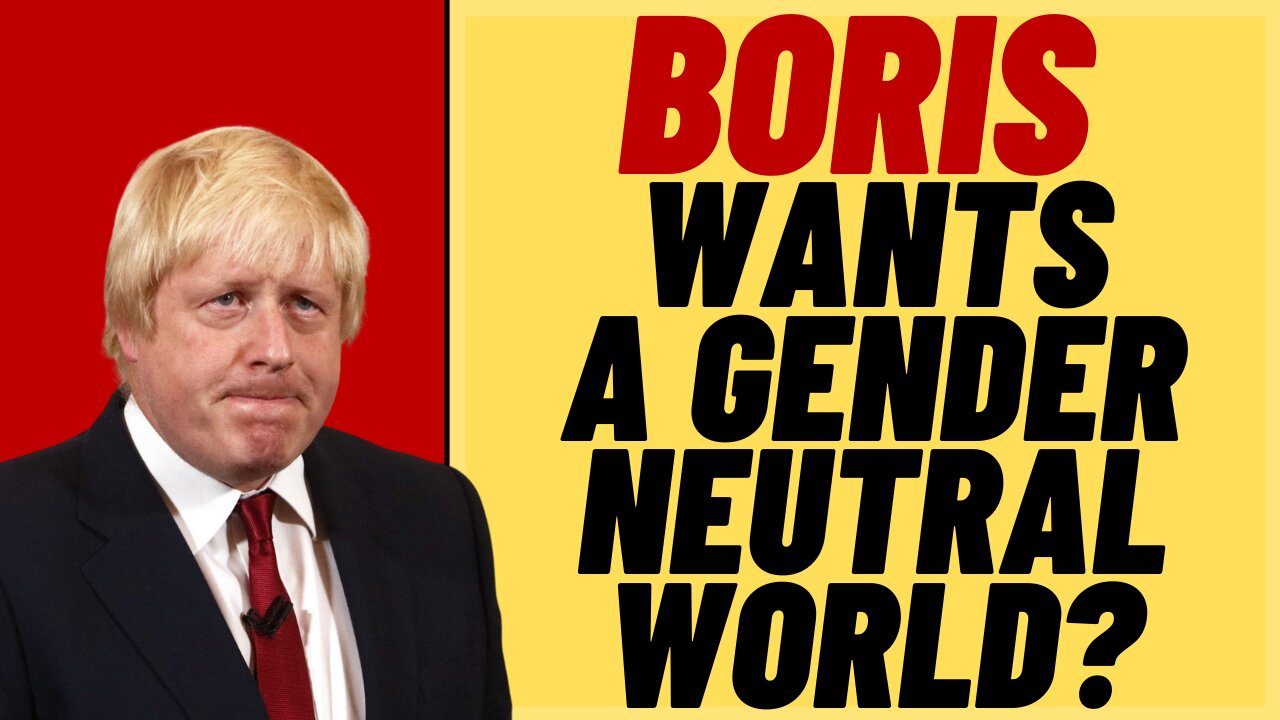 BORIS JOHNSON Goes WOKE At G7 - Wants A Feminine and Gender Neutral World