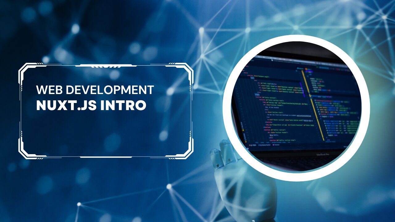 Web Development: Intro to Nuxt.js