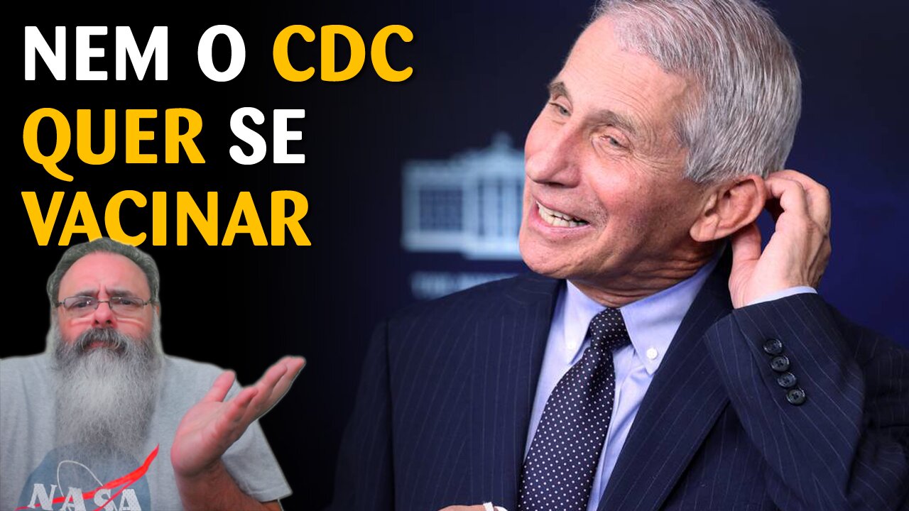 Dr Fauci alerta que 50% dos servidores do CDC não querem se vacinar