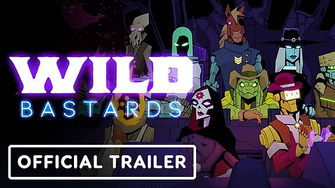 Wild Bastards - Official Announce Trailer