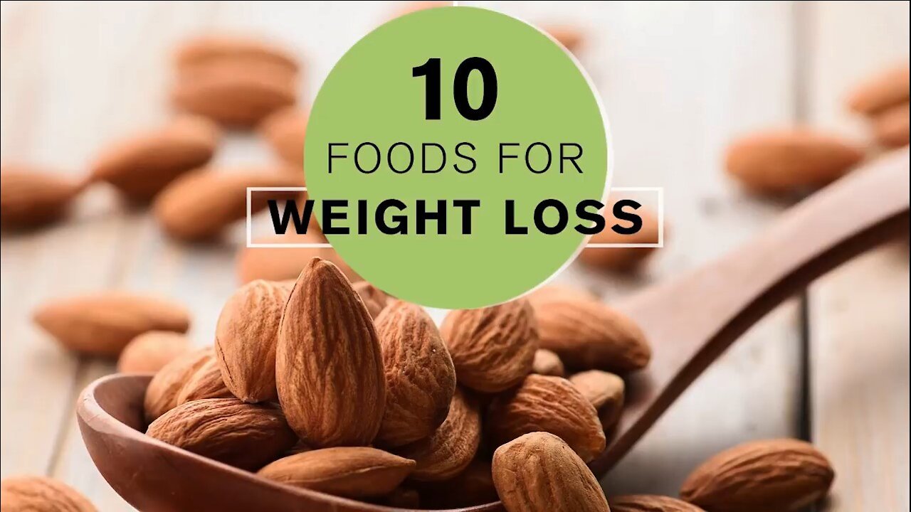 Health Tips: 10 Best Foods to Eat for Weight Loss