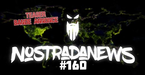 Teaser NostradaNews #160 Live DImanche 19h