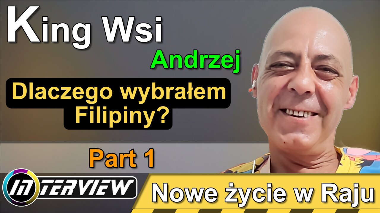 Dlaczego Wybrałem Filipiny? Andrzej - King Wsi [Część 1]