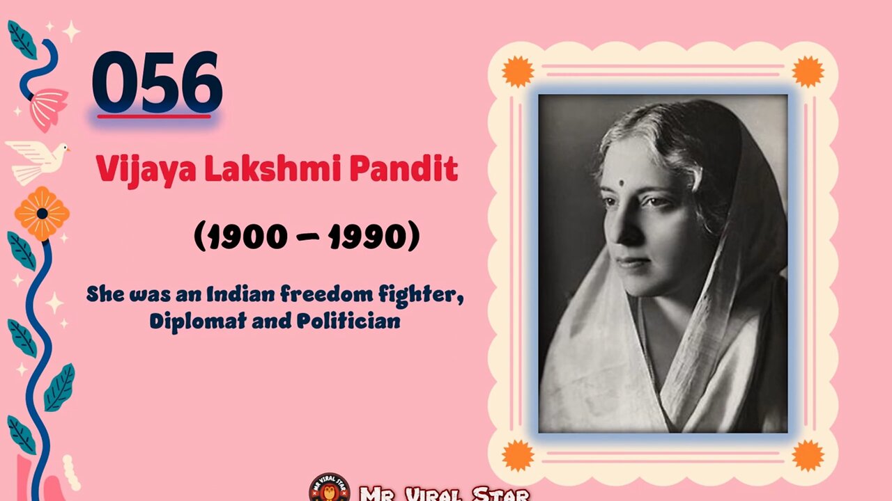 Vijaya Lakshmi Pandit(1900 – 1990) | TOP 150 Women That CHANGED THE WORLD | Short Biography