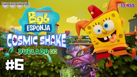 Bob Esponja The Cosmic Shake - Parte 6 Campos de Enxofre Medievais (Dublado PTBR)
