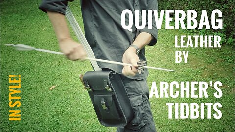 Quiverbag in Leather by Archer's Tidbits - Short Review