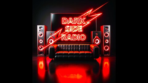 ⚡DARK SIDE RADIO⚡ Ep 81