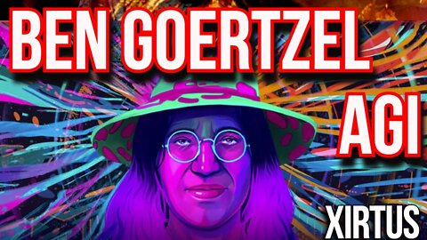 AI AGI & Synthetic Geist - Ben Goertzel