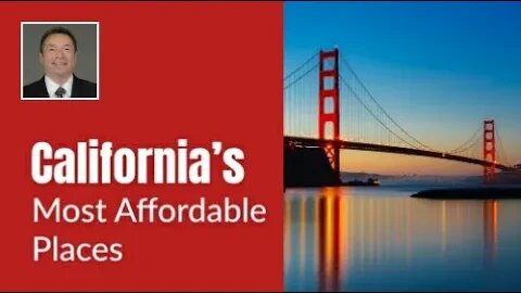 California’s Most Affordable Places to Live In