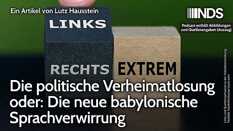 Die politische Verheimatlosung oder: Die neue babylonische Sprachverwirrung | Lutz Hausstein | NDS