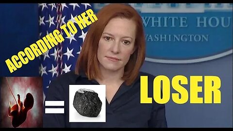 JEN PSAKI (OLD PEPPERMENT PATTY HERSELF) COMPARES UNBORN BABIES TO LUMPS OF COAL!!!!