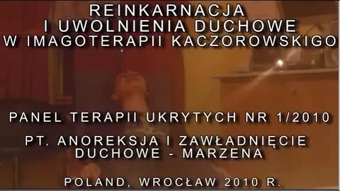 BLOKADY EMOCJONALNE I ZABURZENIA OSOBOWOŚCI - REINKARNACJA I UWOLNIENIA DUCHOWE /2010 © TV - IMAGO