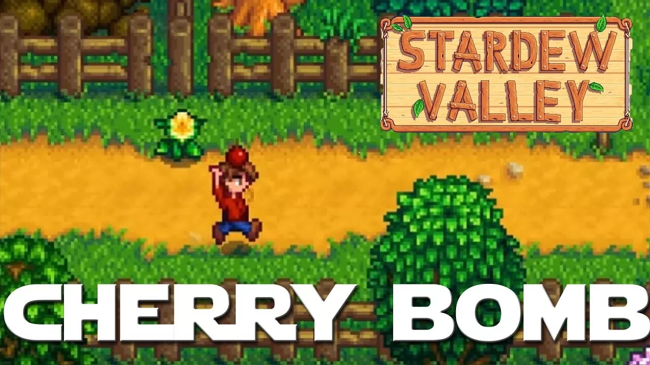 Stardew Valley ep 2 - Cherry Bombs And Clint Is Missing