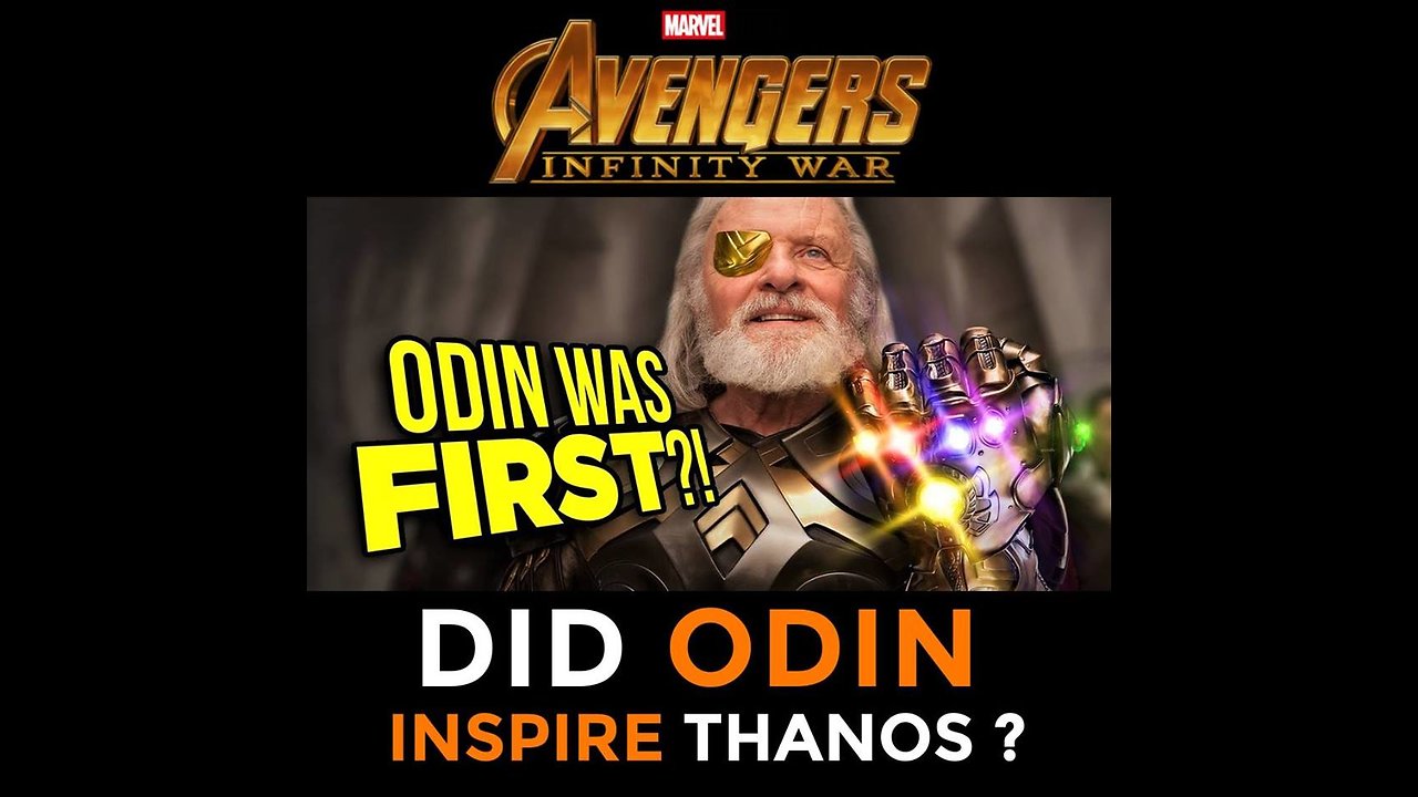 Did Odin Inspire Thanos?