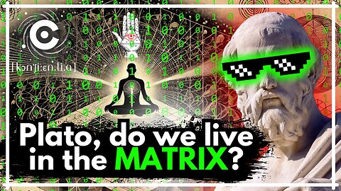 Plato, Quantum Mechanics & the Matrix: Is Life a 3D Simulation?