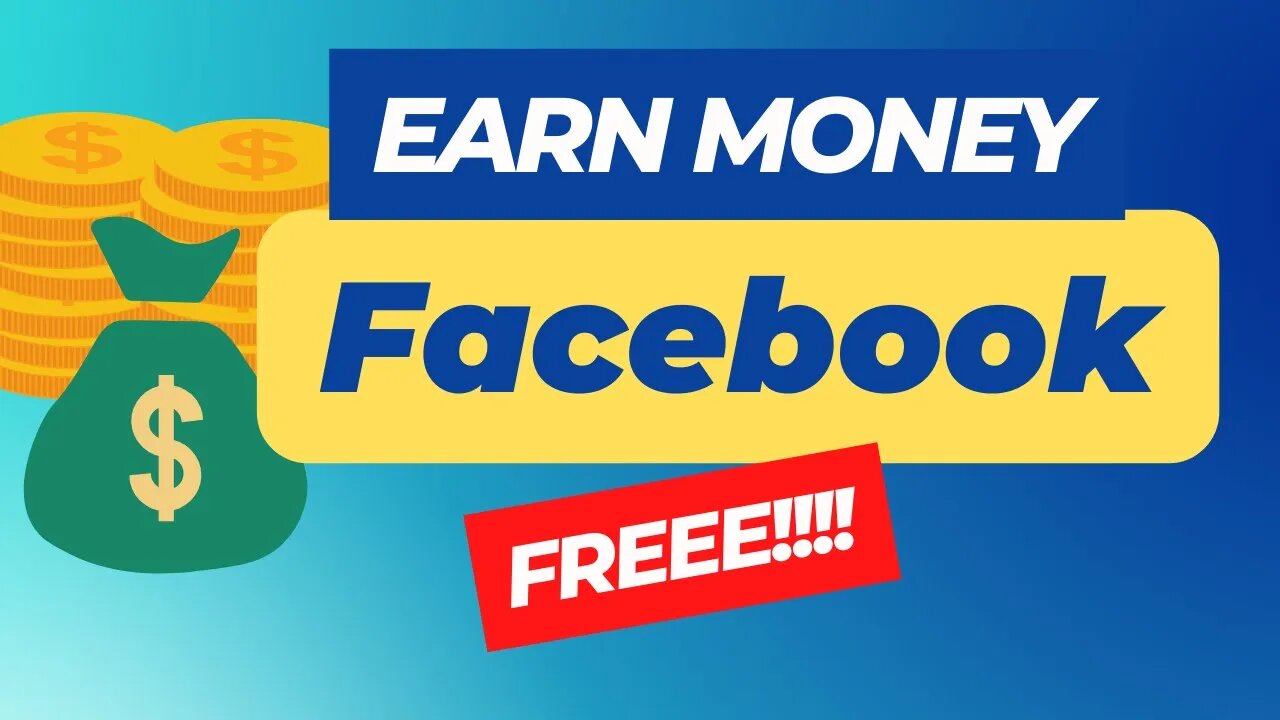 Earn Money on Facebook 2023 - Facebook Monetization Update