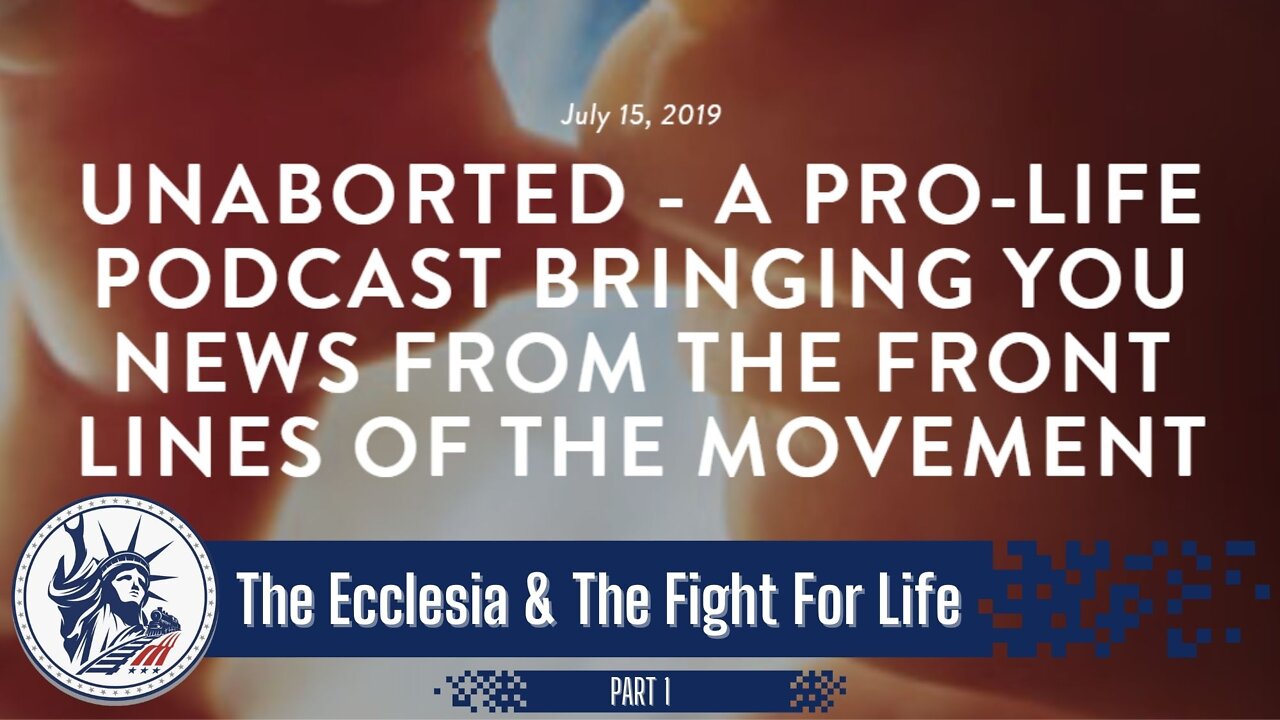 Seth Gruber | The Ecclesia & The Fight For Life - Part 1 | Liberty Station Ep 84