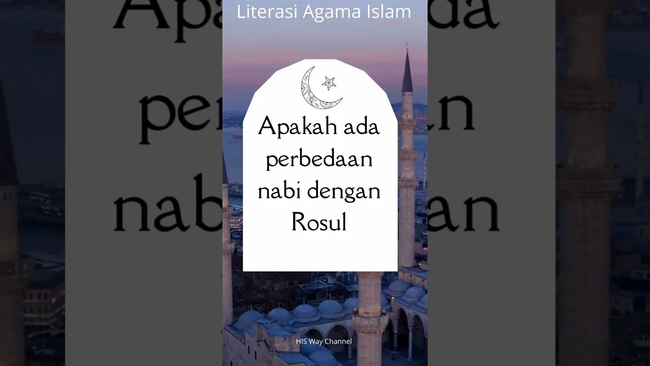 PERBEDAAN NABI DAN ROSUL