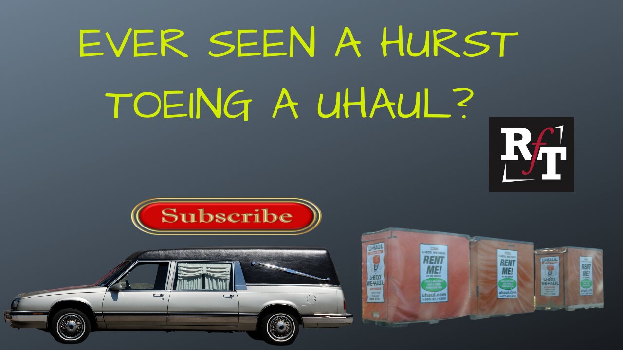 Ever See A Hurst Pulling A UHAUL?
