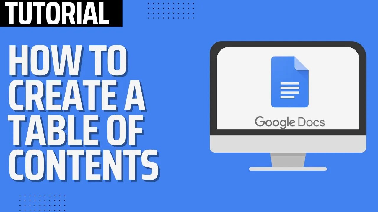 How To Make a Table of Contents in Google Docs