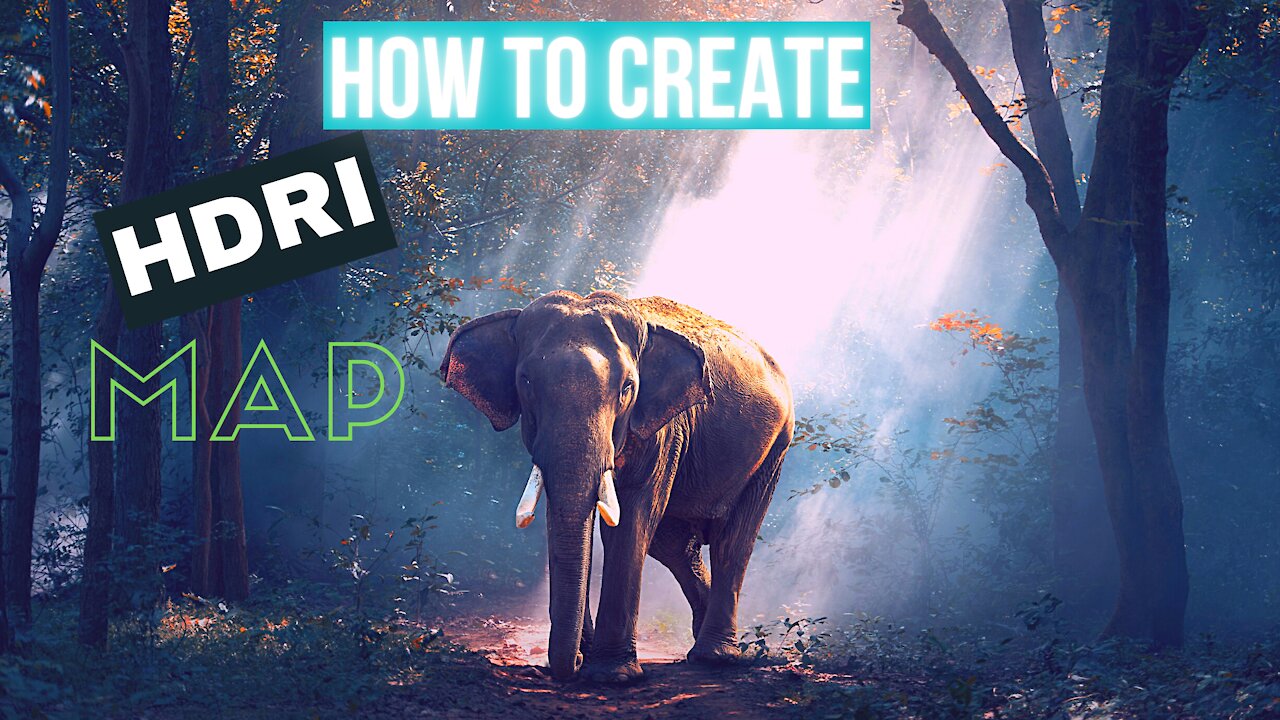 LEARN How to MAKE an HDRI MAP