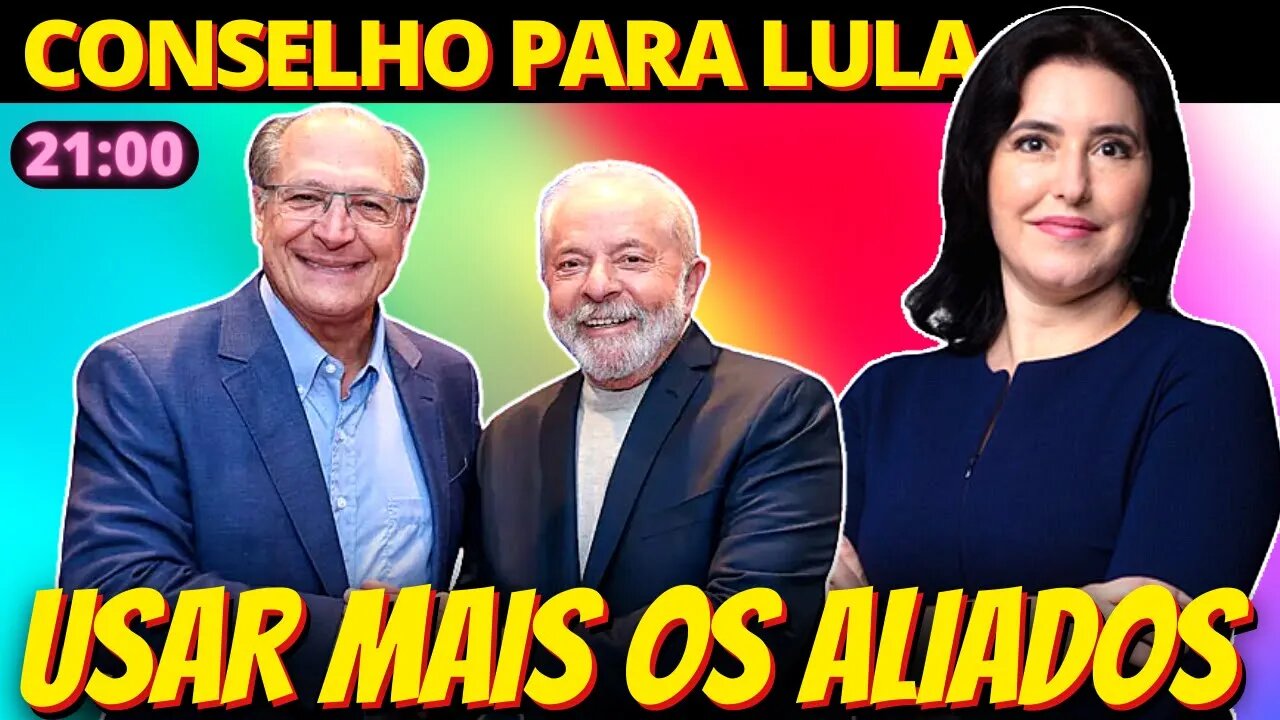 21h Lula é aconselhado a retomar as aparições ao lado de Alckmin e Tebet