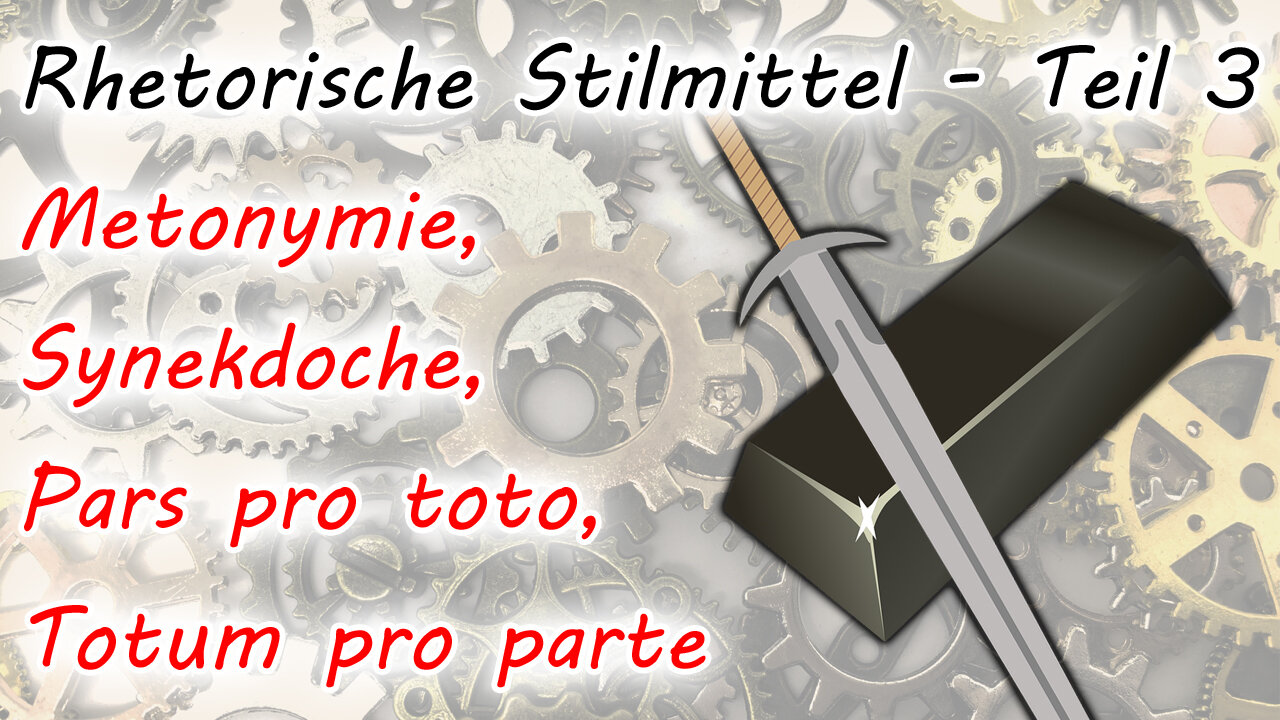 Metonymie, Synekdoche, Pars pro toto, Totum pro parte (Rhetorische Stilmittel - Teil 3)