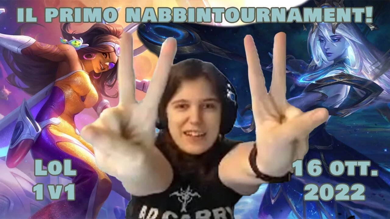 NABBINTOURNAMENT! Primo torneo League of Legends 1v1 commentato dai Nabbinside!