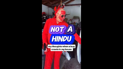 Not A Hindu #comedy #eloypezedits #bugs #eww #cherdleys