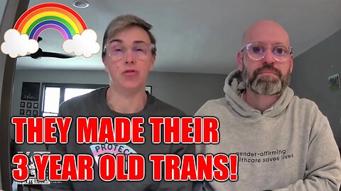 Parents Made 3 Year Old Trans