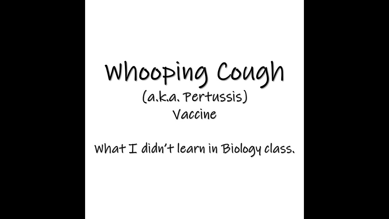 Section 1 Pertussis a.k.a. Whooping Cough