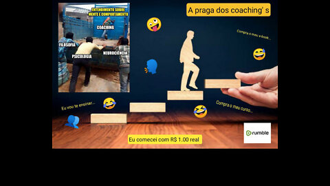 A praga dos coaching's, os enganadores