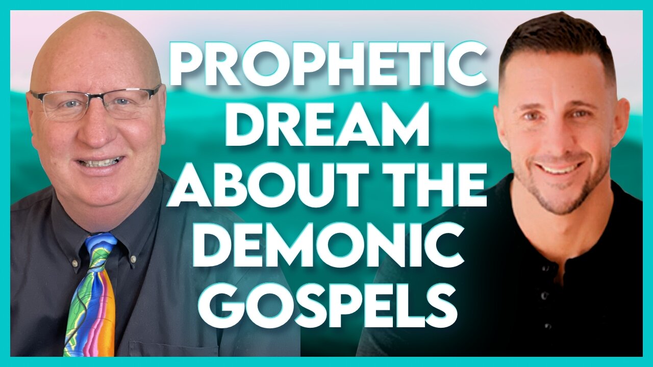 Andrew Whalen Prophetic Dream: The Demonic Gospels | Jan 16 2024