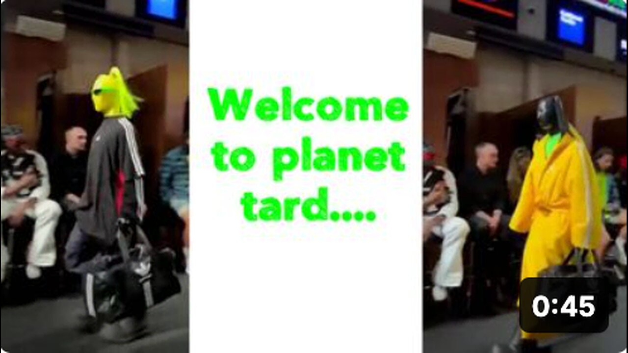 Welcome to planet tard....