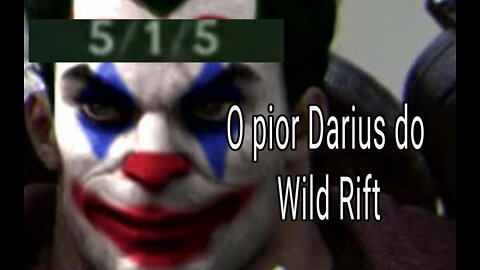 Como não jogar de Darius - Wild Rift