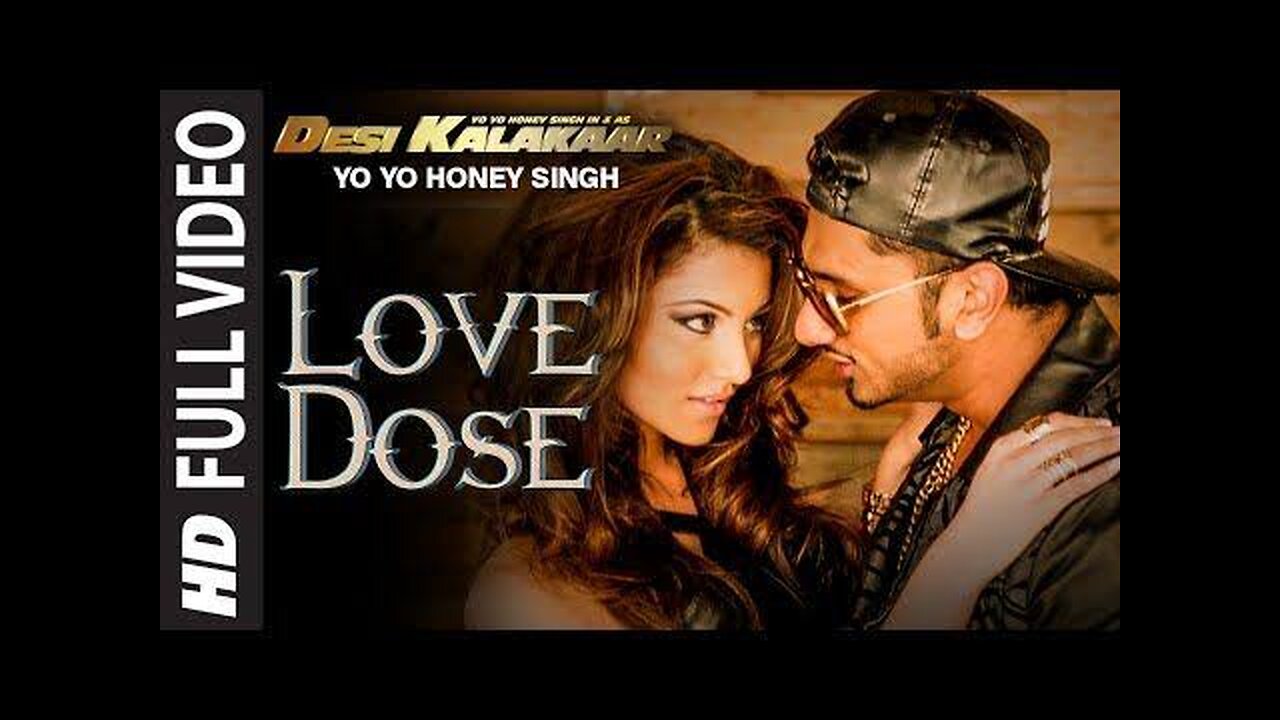 Love Dose song |yo yo honey Singh & Uravashi