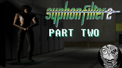 (PART 02) [McKenzie Airbase] Syphon Filter 2 (2000)