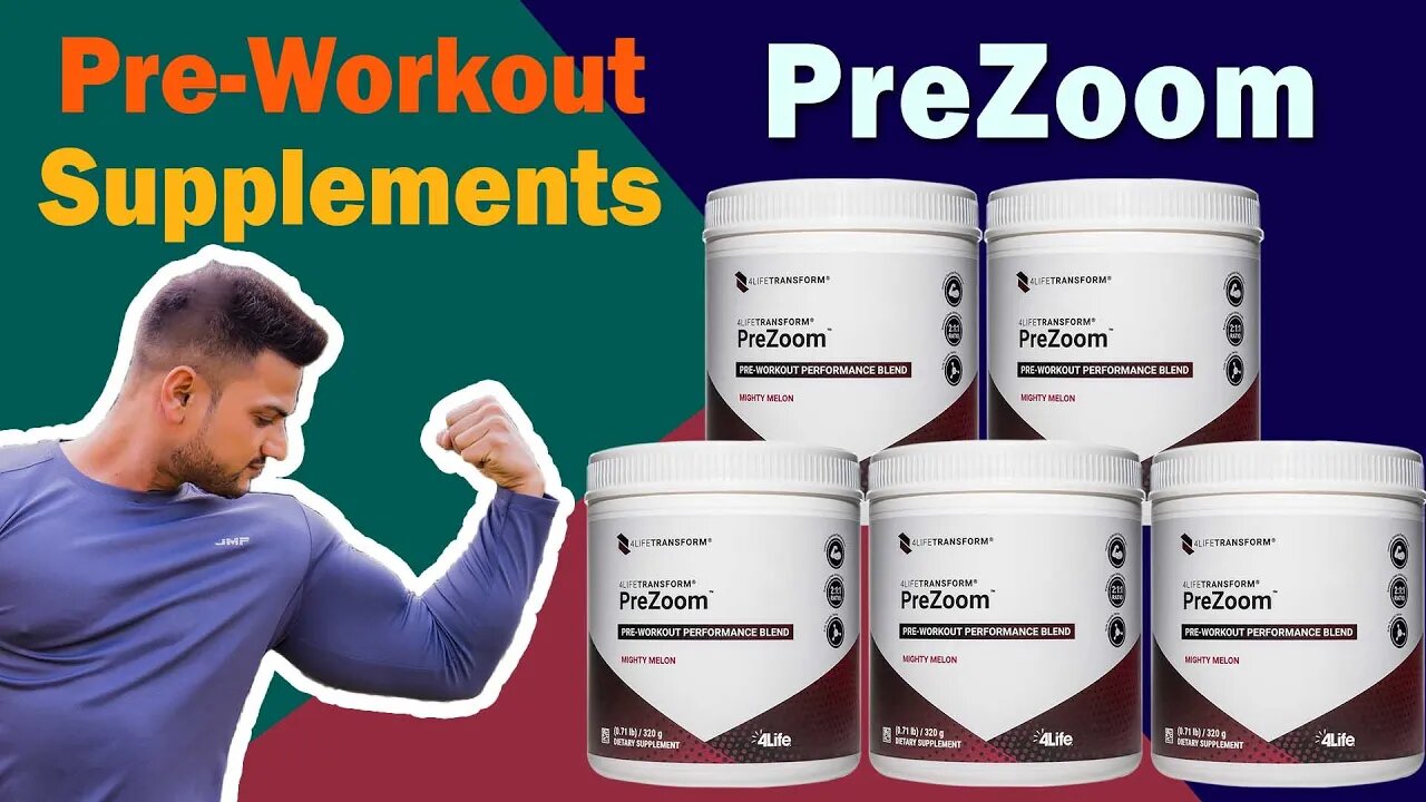 Pre-Workout Supplements: How about 4LifeTransform PreZoom