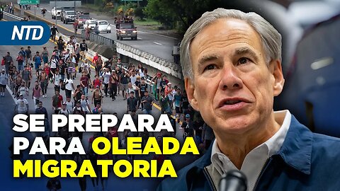 NTD [8 mayo] Texas y Arizona se preparan para oleada migratoria; Tragedia conmociona a Texas