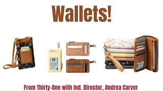 All About WALLETS from Thirty-One with Ind. Director Andrea Carver!