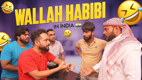 Wallah Habibi In India | Funny Video | Comedy Video