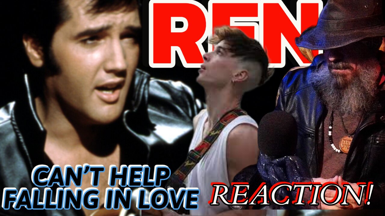 REN - CAN'T HELP FALLING IN LOVE (ELVIS COVER) | REACTION & REVIEW #REN #renegades