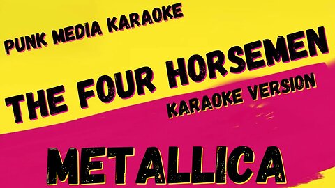 METALLICA ✴ THE FOUR HORSEMEN ✴ KARAOKE INSTRUMENTAL ✴ PMK