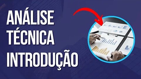 Análise Técnica - Como funciona e como utilizar o TradingView