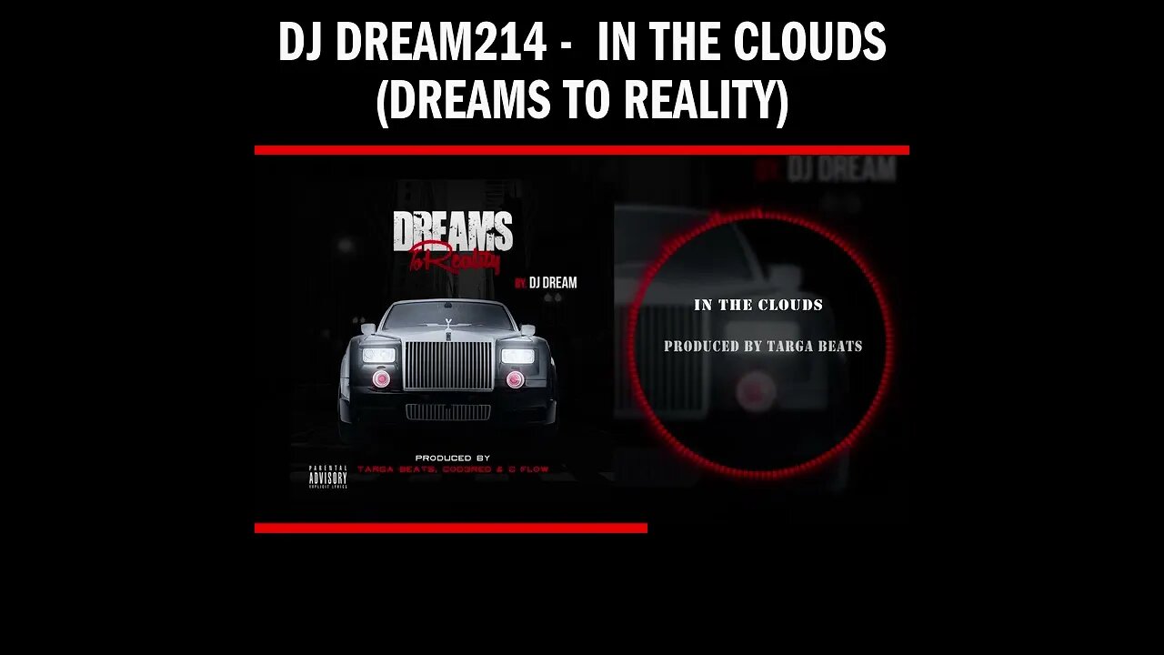 Dj Dream214 - In The Clouds (Dreams To Reality)