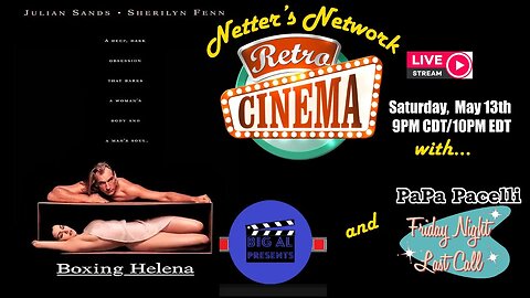 Netter's Network Retro Cinema Presents: Boxing Helena